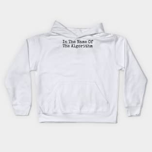 The Algorithm Is God Kids Hoodie